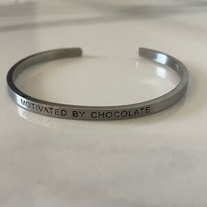 Silver color - Stainless Steel “Motivated by Chocolate”Cuff Bracelet